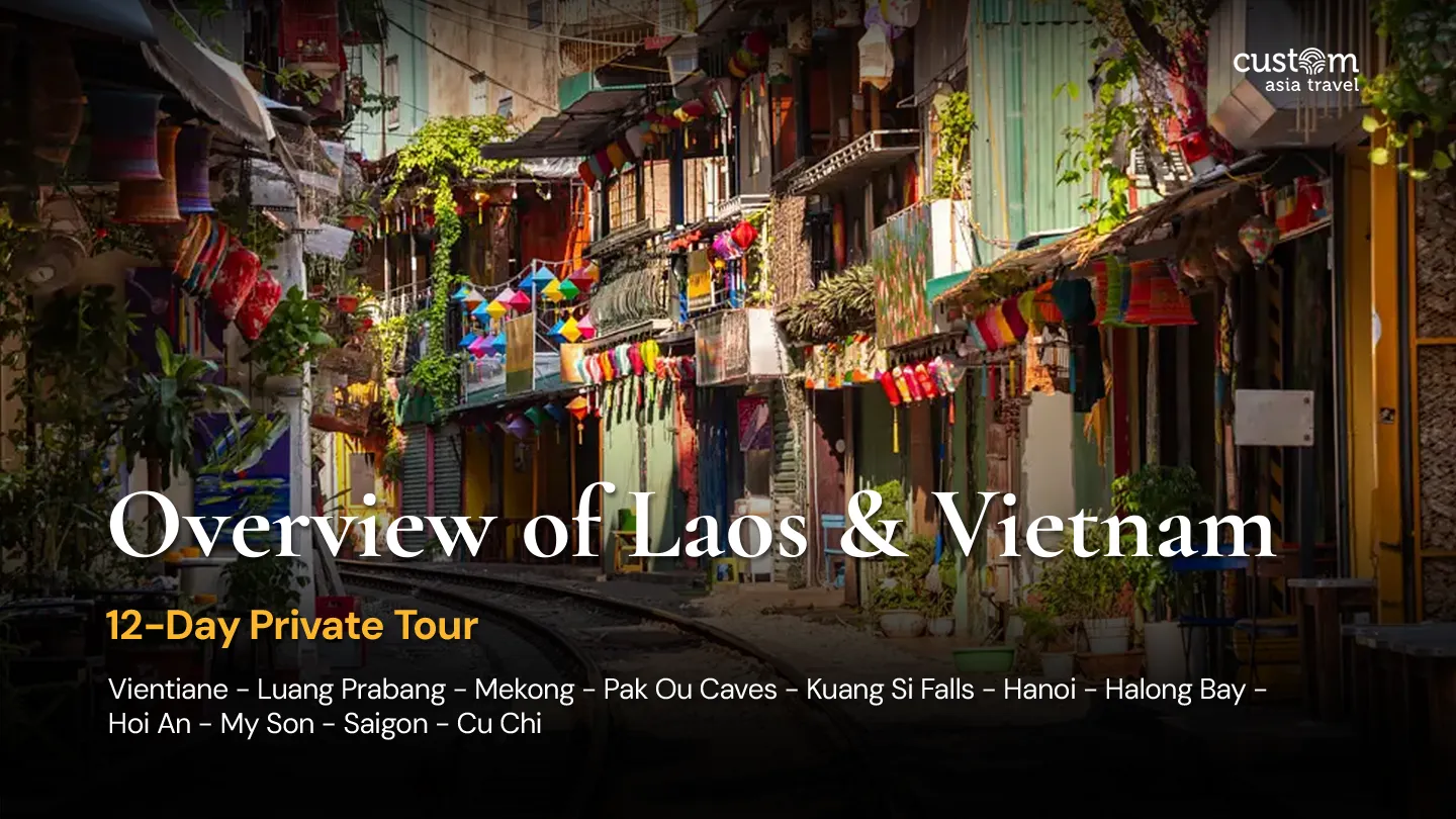 Overview of Laos and Vietnam